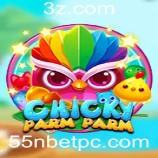 55nbet - Descubra o Mundo de ChickyParmParm: Um Jogo Envolvente com Regras Únicas