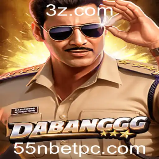 55nbet - Descubra o Excitante Mundo de DABANGGG: Como Jogar e Se Destacar