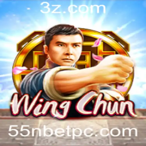 55nbet - WingChun: Descubra o Novo Fenômeno dos Jogos
