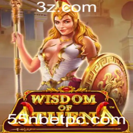 55nbet - Descubra o Fascinante Mundo de 'WisdomofAthena': Seu Novo Jogo Favorito